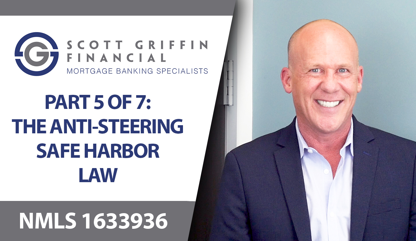 Part 5 of 7: The Anti-Steering Safe Harbor Law